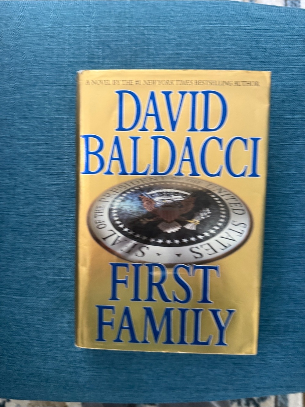 David Baldacci "First Family" Hardcover - Gold Cover with Blue Text